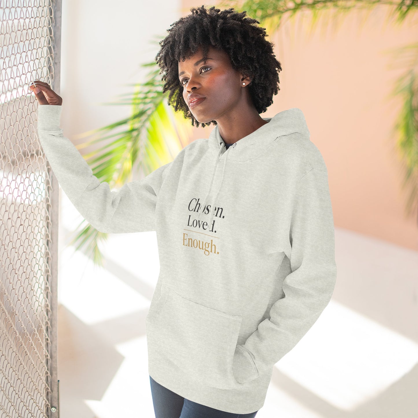 Chosen. Loved. Enough. Hoodie | Cozy Faith Affirmation