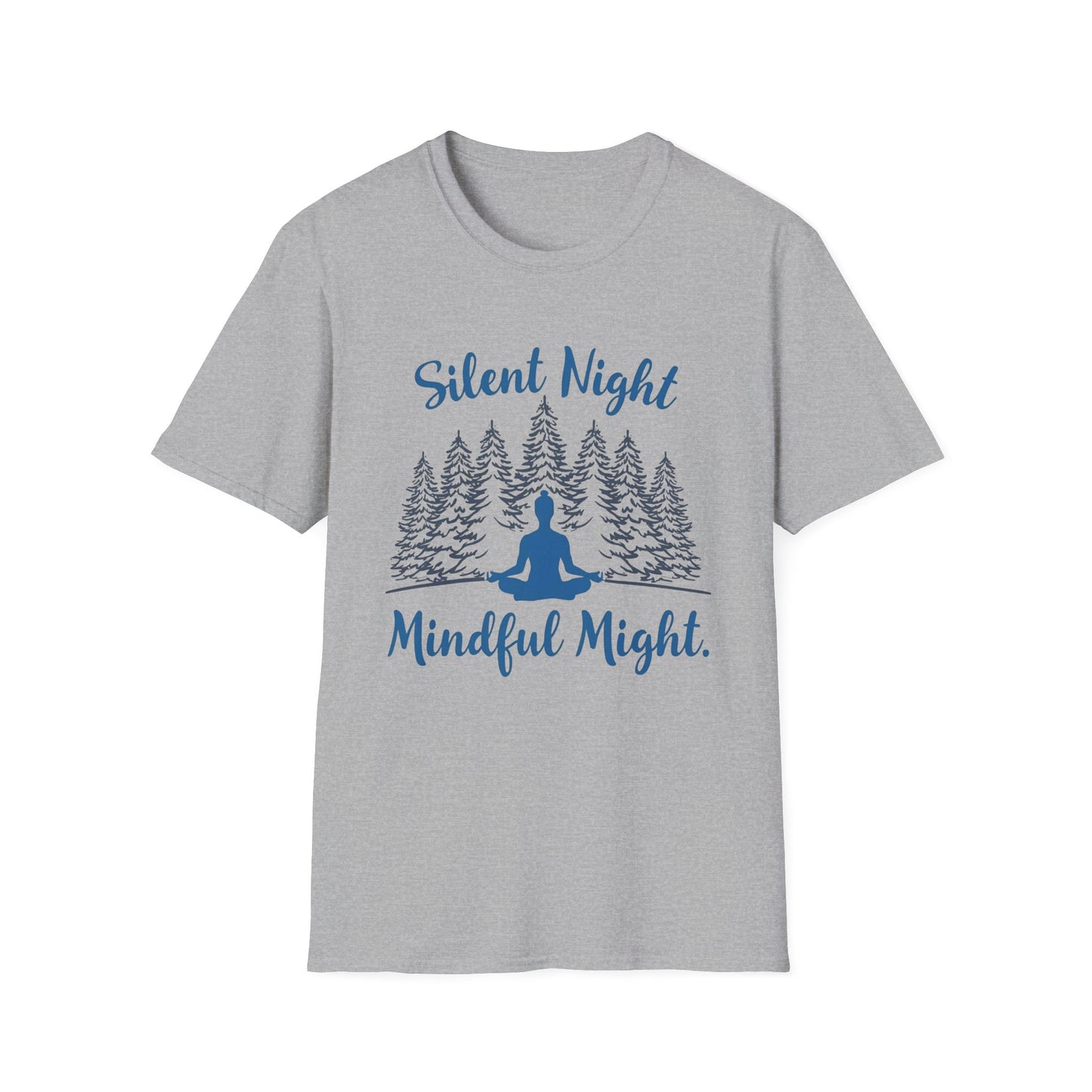 Silent Night, Mindful Might — Winter Meditation T-Shirt
