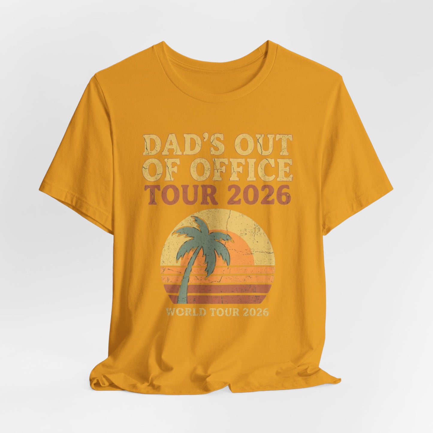 Dad's Out Of Office Tour 2026 T-Shirt | Funny Father's Day Shirt | Dad Vacation Tee | Retro Summer Dad Shirt