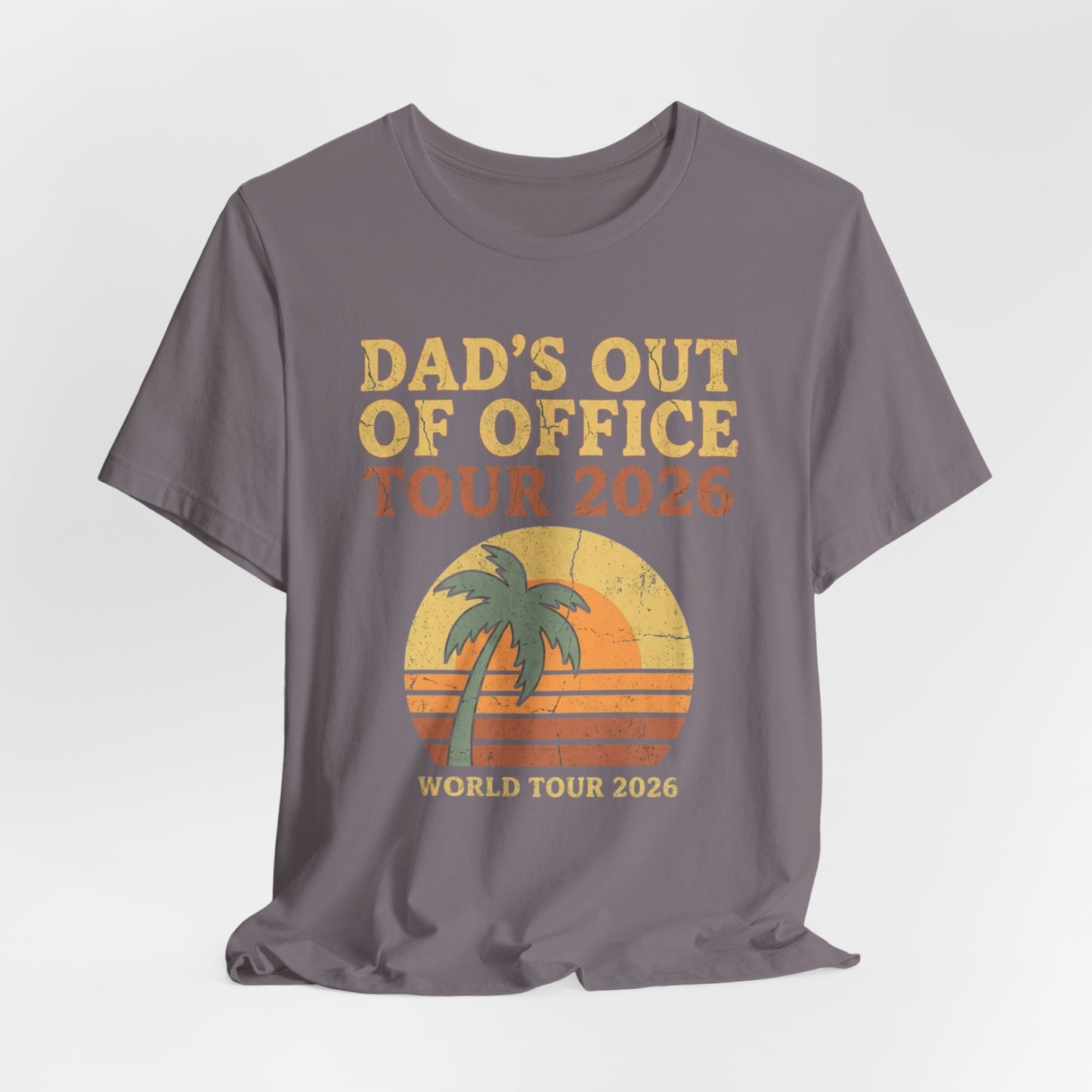Dad's Out Of Office Tour 2026 T-Shirt | Funny Father's Day Shirt | Dad Vacation Tee | Retro Summer Dad Shirt