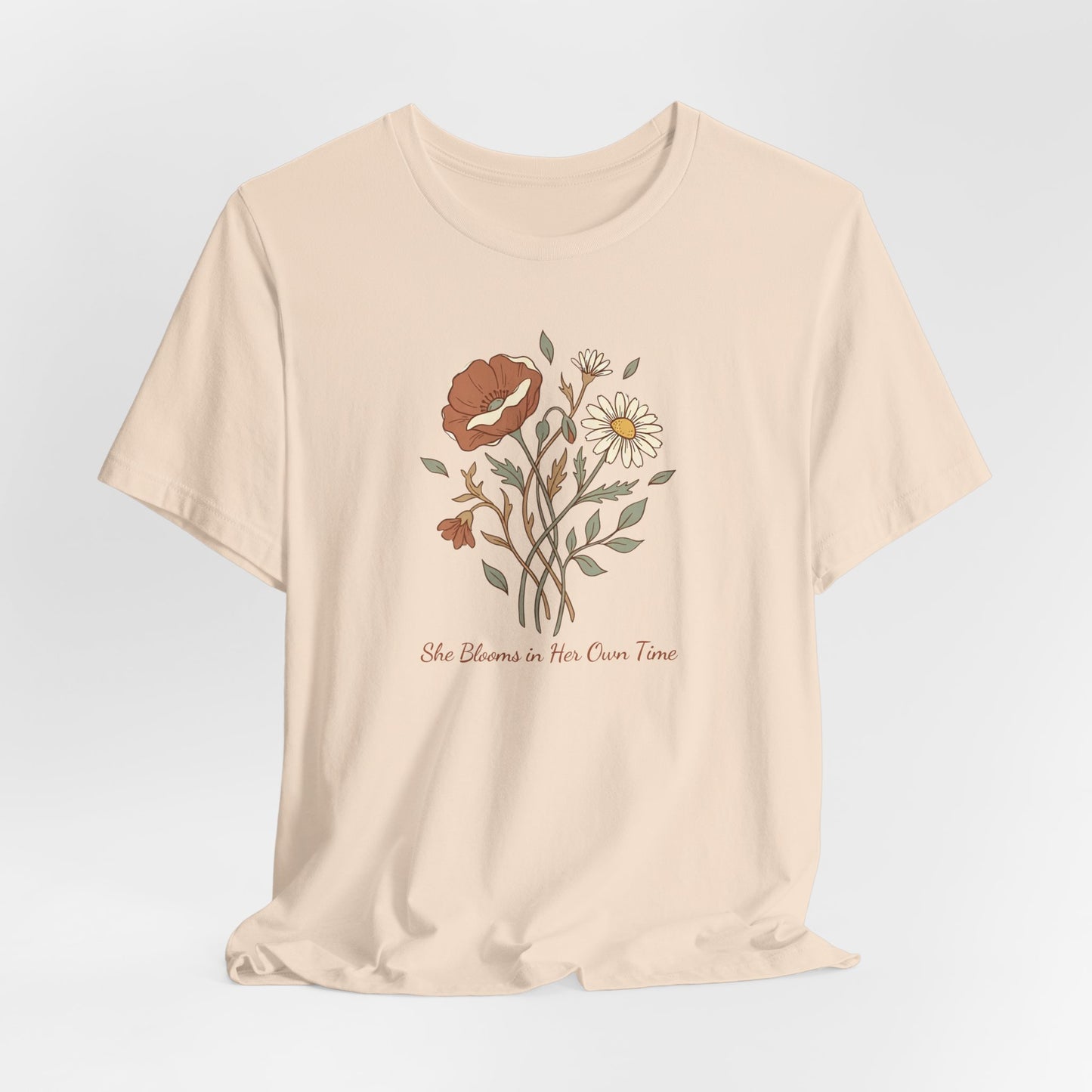 She Blooms in Her Own Time T-Shirt | Spring Botanical Tee
