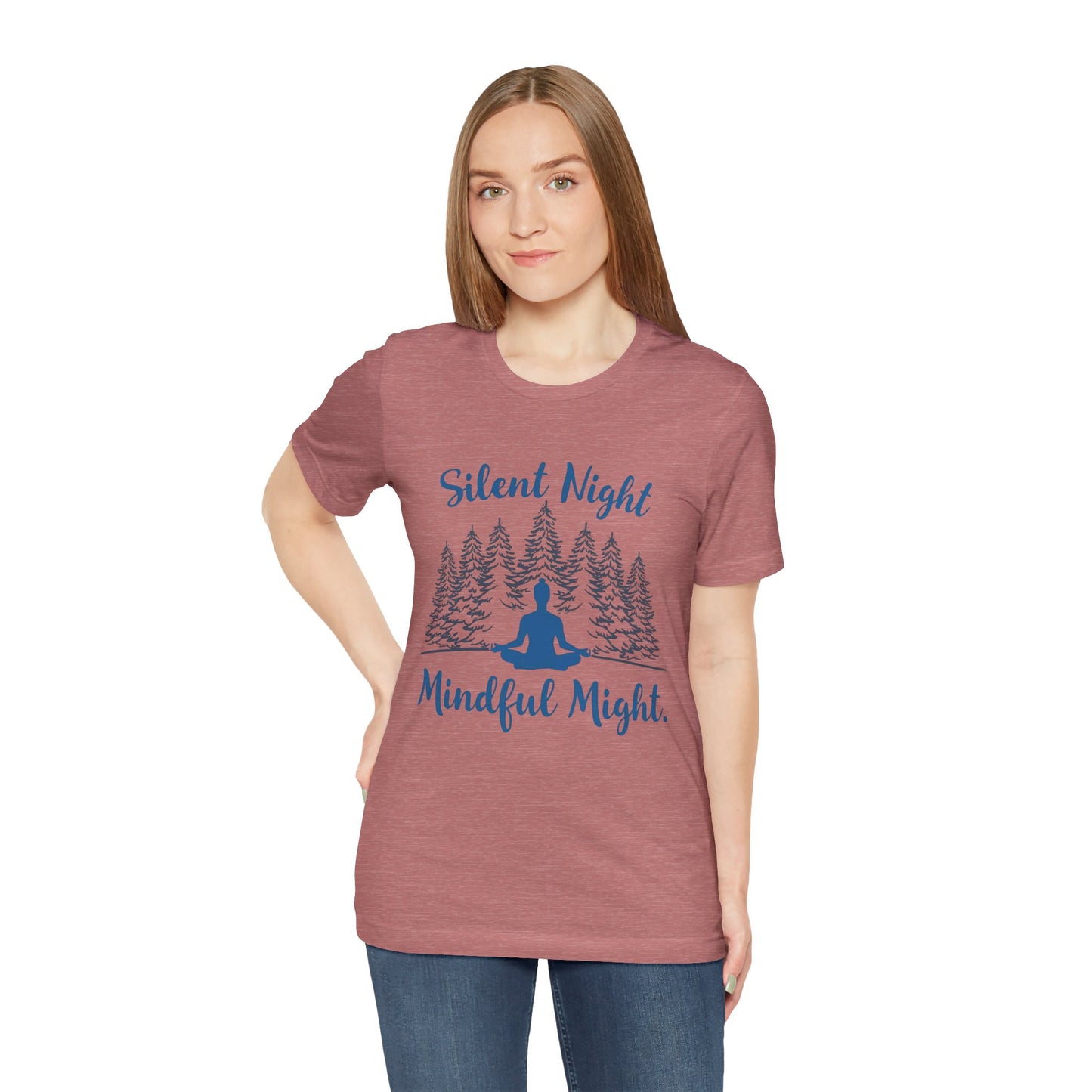 Silent Night, Mindful Might T-Shirt | Winter Meditation & Mindfulness Tee