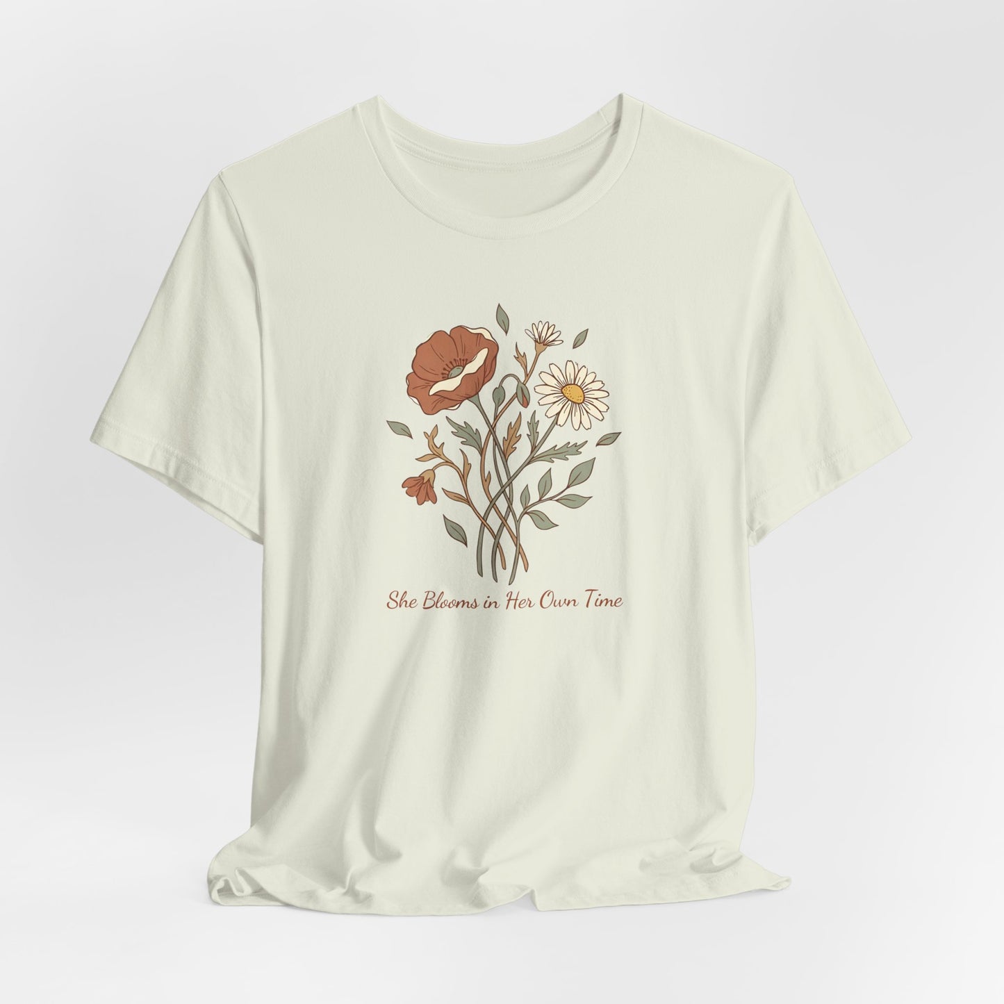 She Blooms in Her Own Time T-Shirt | Spring Botanical Tee