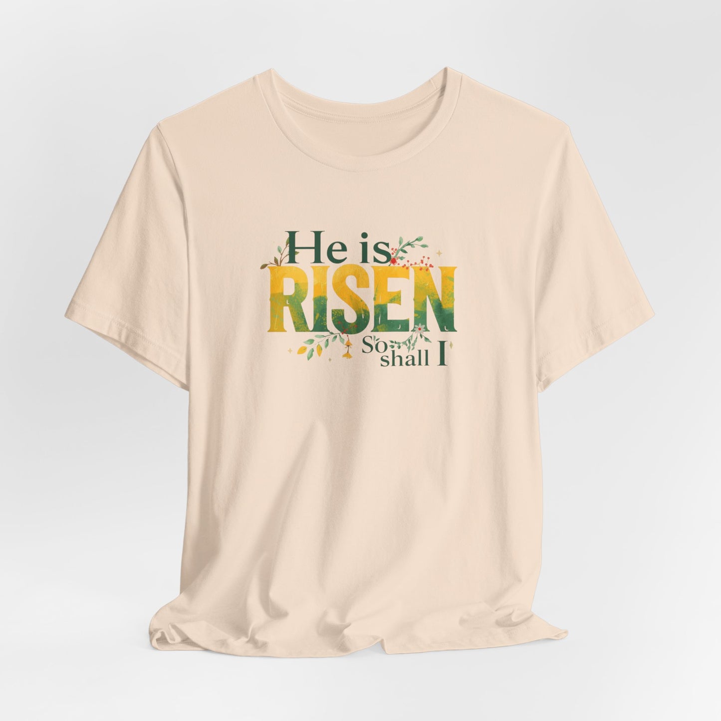 He Is Risen Tee - Christian Easter Celebration Typography T-Shirt