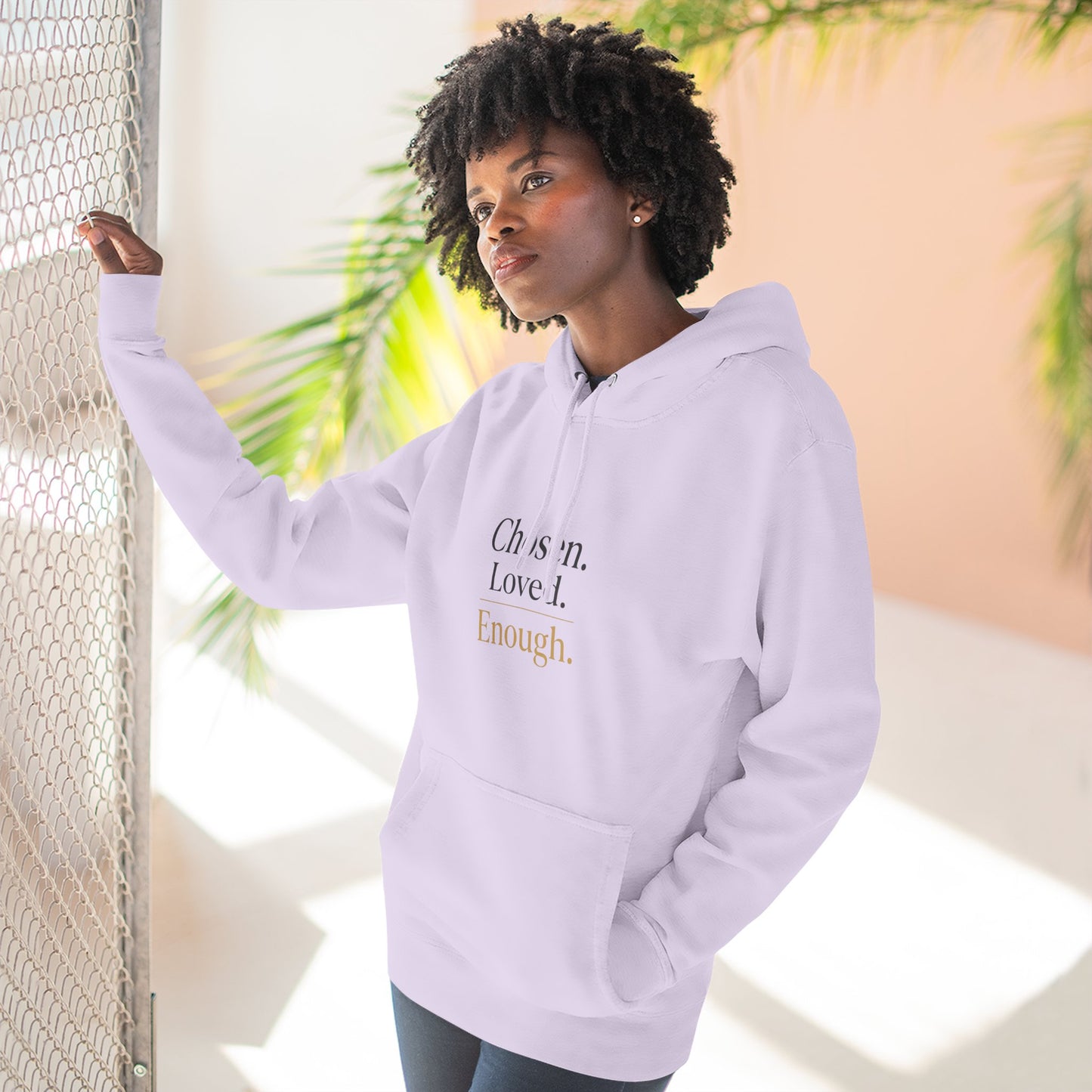 Chosen. Loved. Enough. Hoodie | Cozy Faith Affirmation