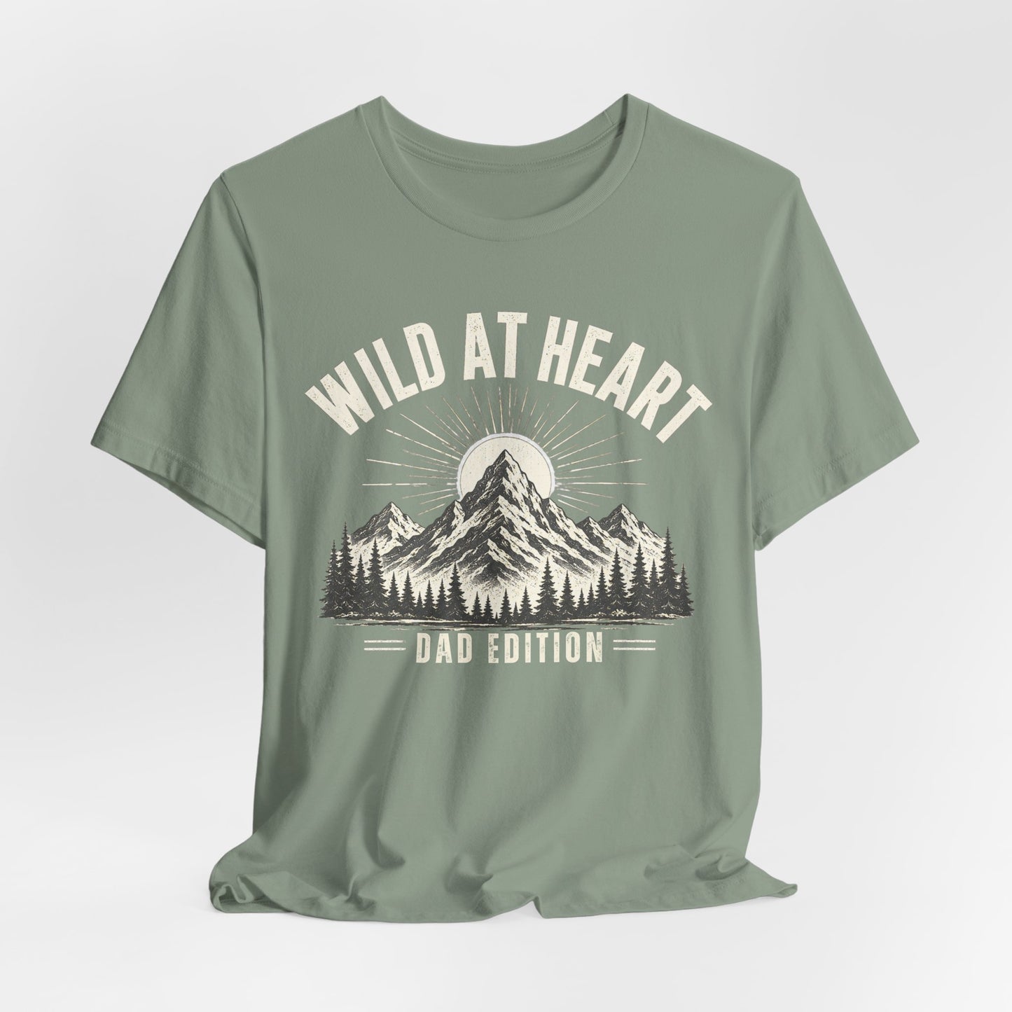 Wild at Heart Dad Shirt | Outdoor Adventure Father's Day Tee | Mountain Dad Gift | Nature Lover Dad